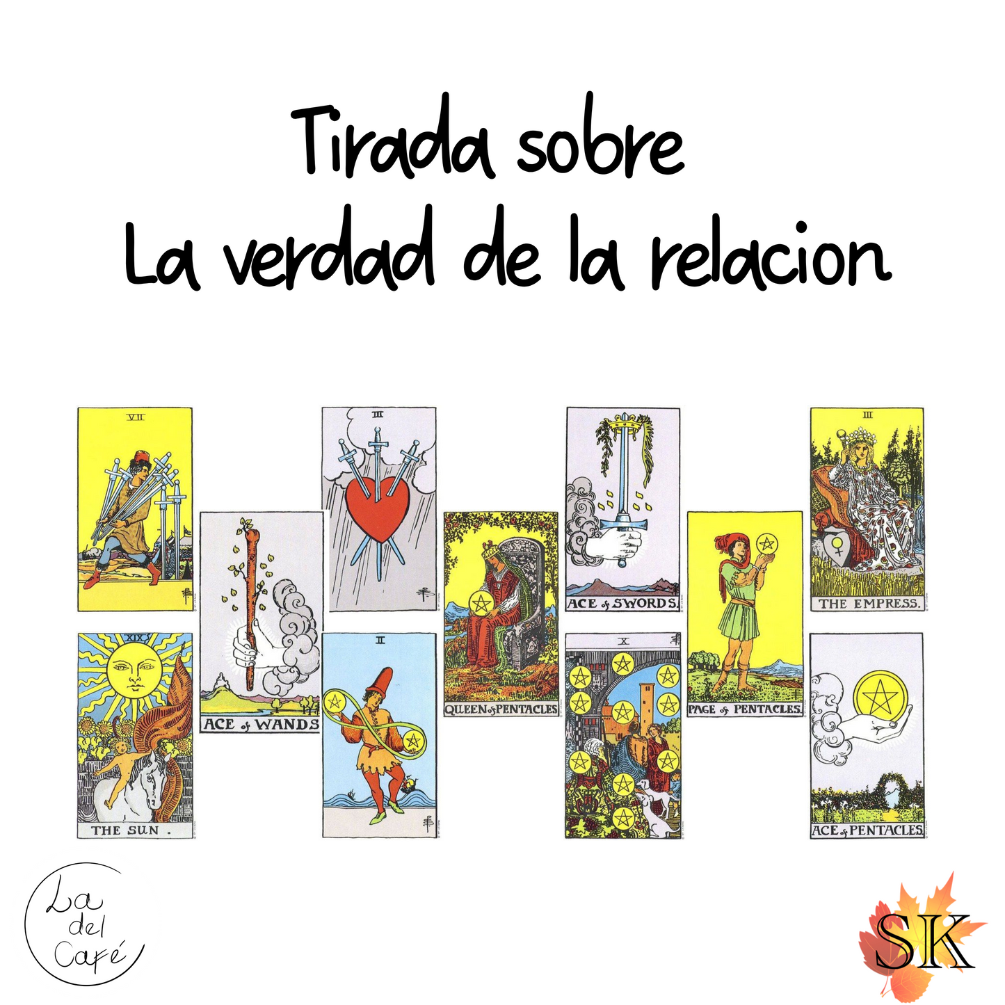 Tirada Verdad de la relación (Amor)
