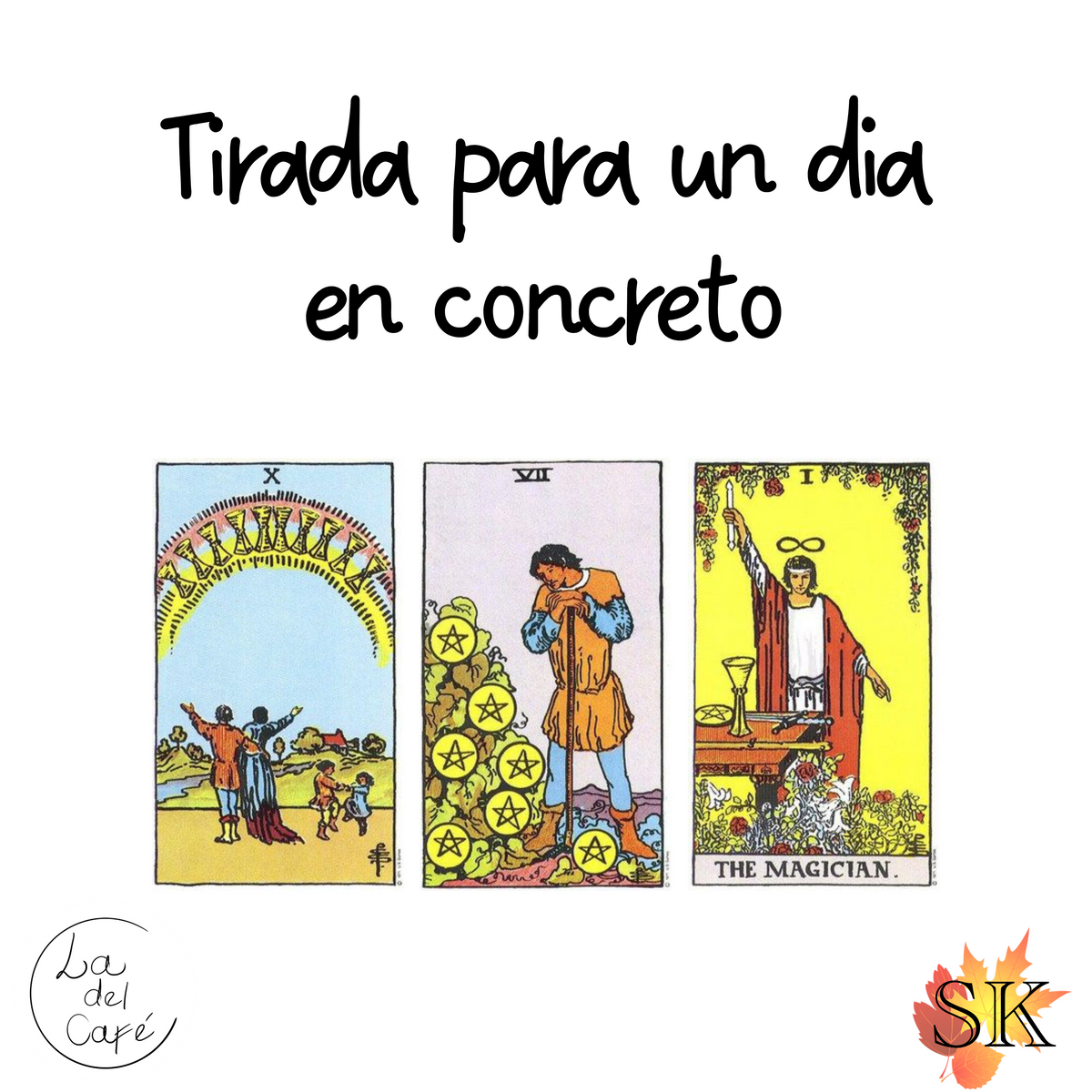 Tirada de cartas para un día en concreto (Diaria)